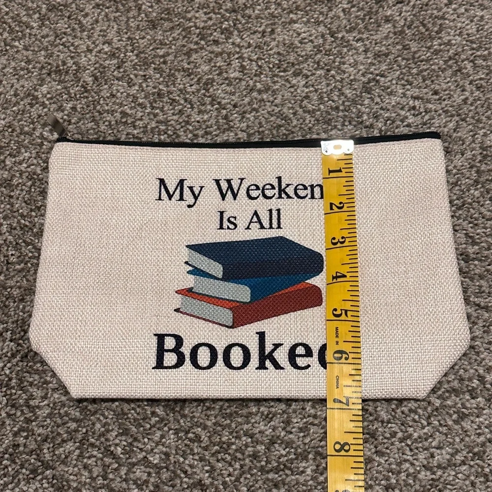 My Weekend Is All Booked Canvas zip pouch Travel bag